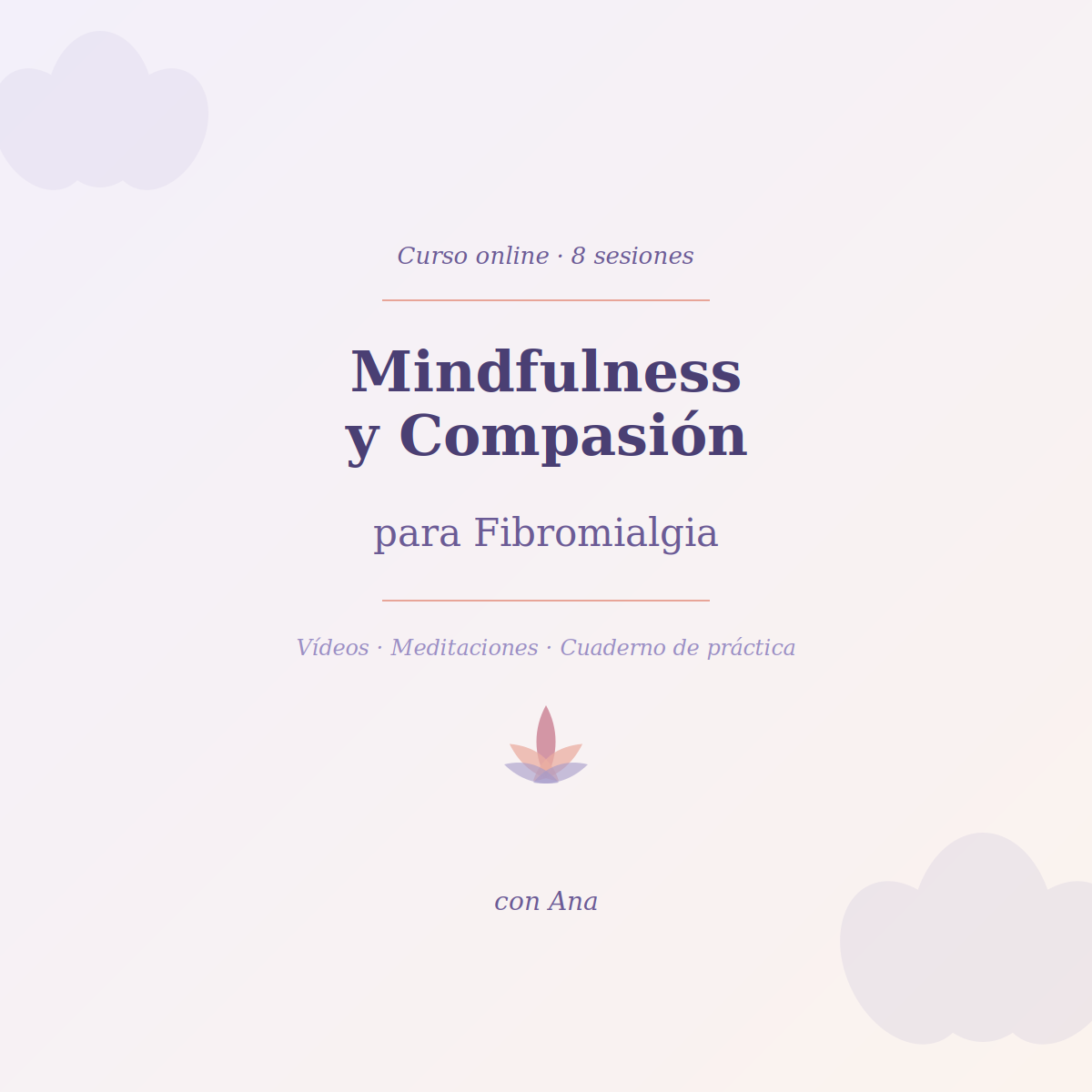 Mindfulness y Compasión para Fibromialgia